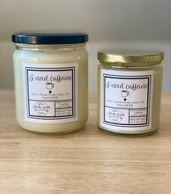 Load image into Gallery viewer, I Need Caffeine ☕ irish cream, coffee & salty tears