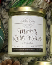 Load image into Gallery viewer, Mom&#39;s Last Nerve 🎁 - select size, wick type &amp; scent

