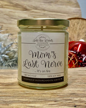 Load image into Gallery viewer, Mom&#39;s Last Nerve 🎁 - select size, wick type &amp; scent

